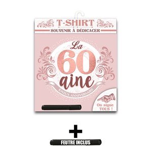 TEE-SHIRT 60 AINE FEMME AVEC MARQUEUR