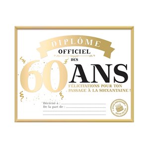 DIPLOME 60 ANS DANS CADRE