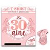 TEE-SHIRT 30 AINE FEMME AVEC MARQUEUR